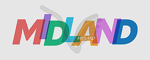 MIDLAND. name of city. desi - vector clipart