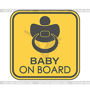 BABY ON BOARD. square sign with baby pacifier and a - vector image