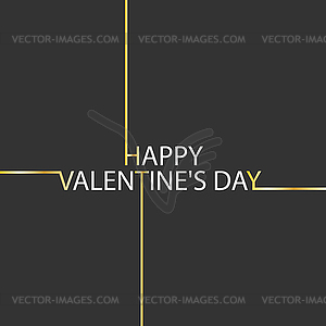 HAPPY VALENTINE`S DAY greeting inscription for - vector image