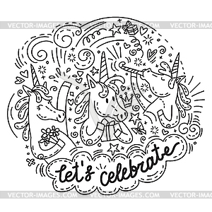 Lets celebrate unicorn - vector image