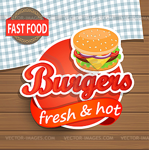 Burgers Label on wood background - vector clipart