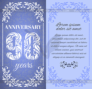 90 years. Template with floral frame and pattern - vector clip art