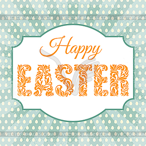 Happy Easter! Decorative Font - vector image