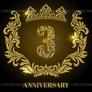 Anniversary of 3 years. Golden digits, frame and crown - vector clip art