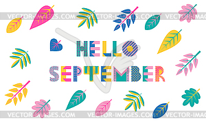 Hello SEPTEMBER. Trendy geometric font. Memphis style - vector image