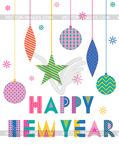 HAPPY NEW YEAR. Christmas decorations - vector clipart