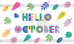 Hello october. Trendy geometric font in memphis style - vector clip art