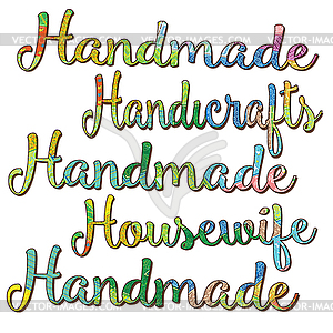 Inscriptions Handmade, Handicraft, Housewife, of - vector clipart