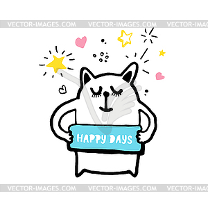 Симпатичный кот с вывеской Happy Days - цветной векторный клипарт