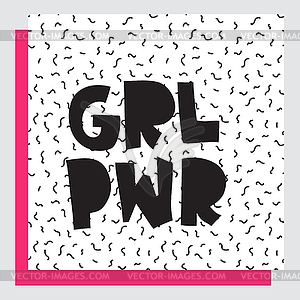 Короткая цитата GRL PWR. Девушка Power милый рисунок руки - изображение в векторном виде