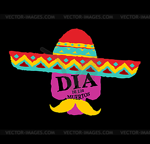 Day of dead in mexico sign. Skull in sombrero  - vector clipart